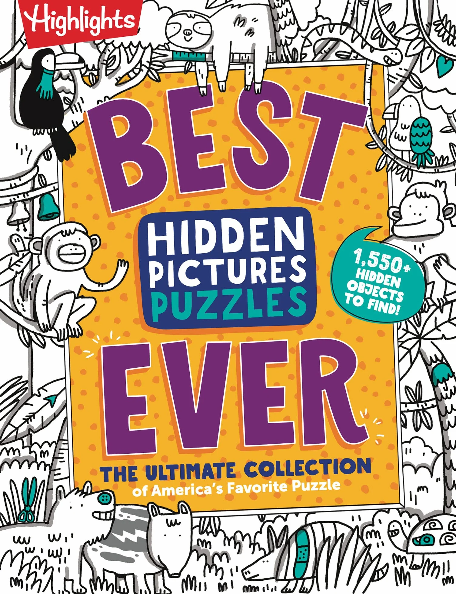 Best Hidden Pictures Puzzles EVER: The Ultimate Collection of America's Favorite Puzzle