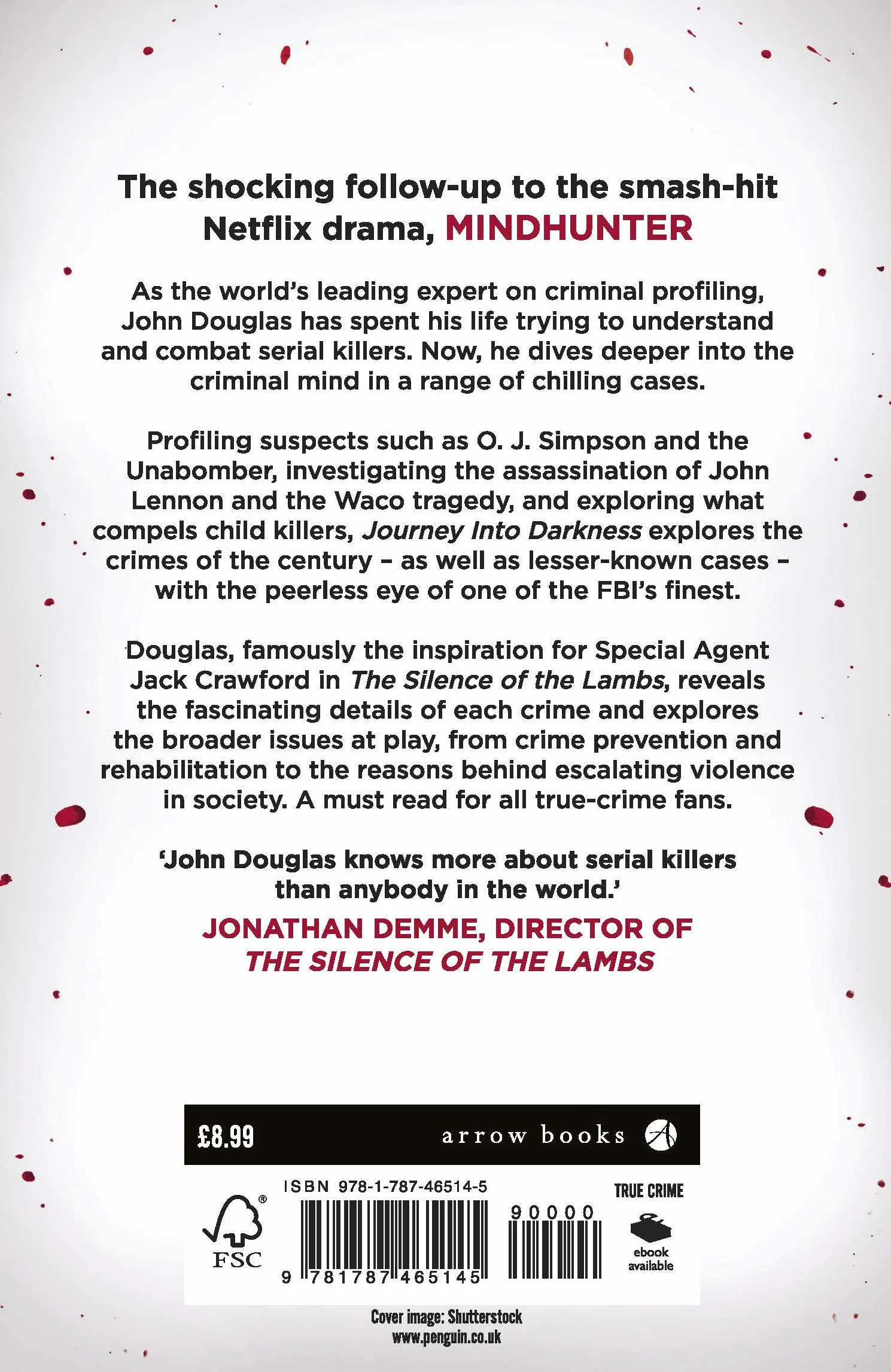Journey Into Darkness: The must-read book for true crime fans from the bestselling author of Mindhunter