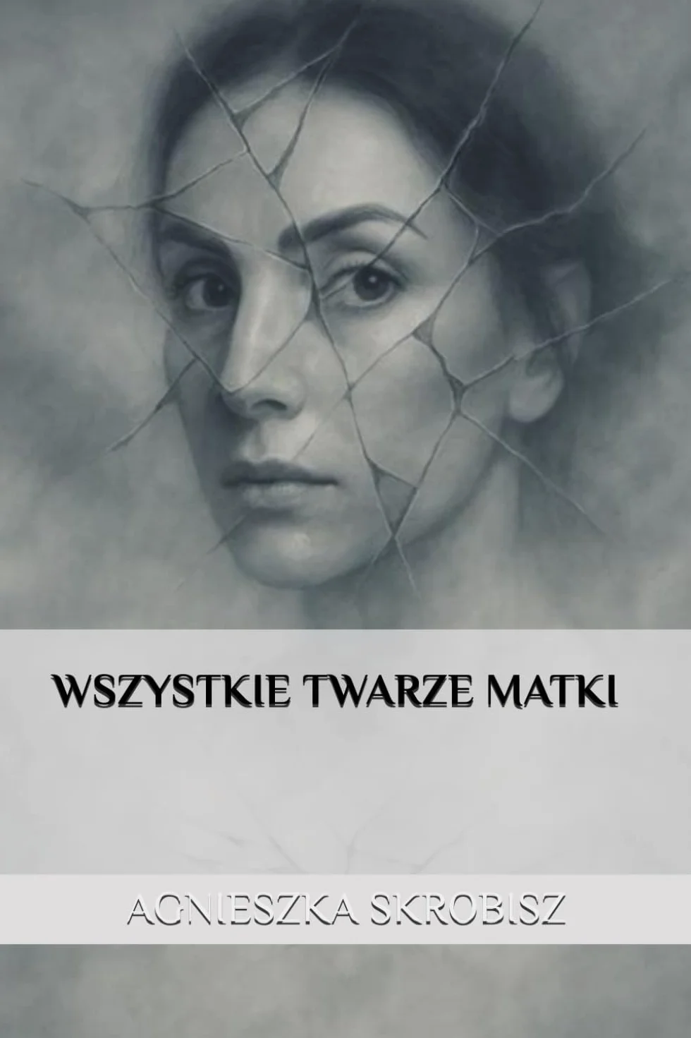 WSZYSTKIE TWARZE MATKI