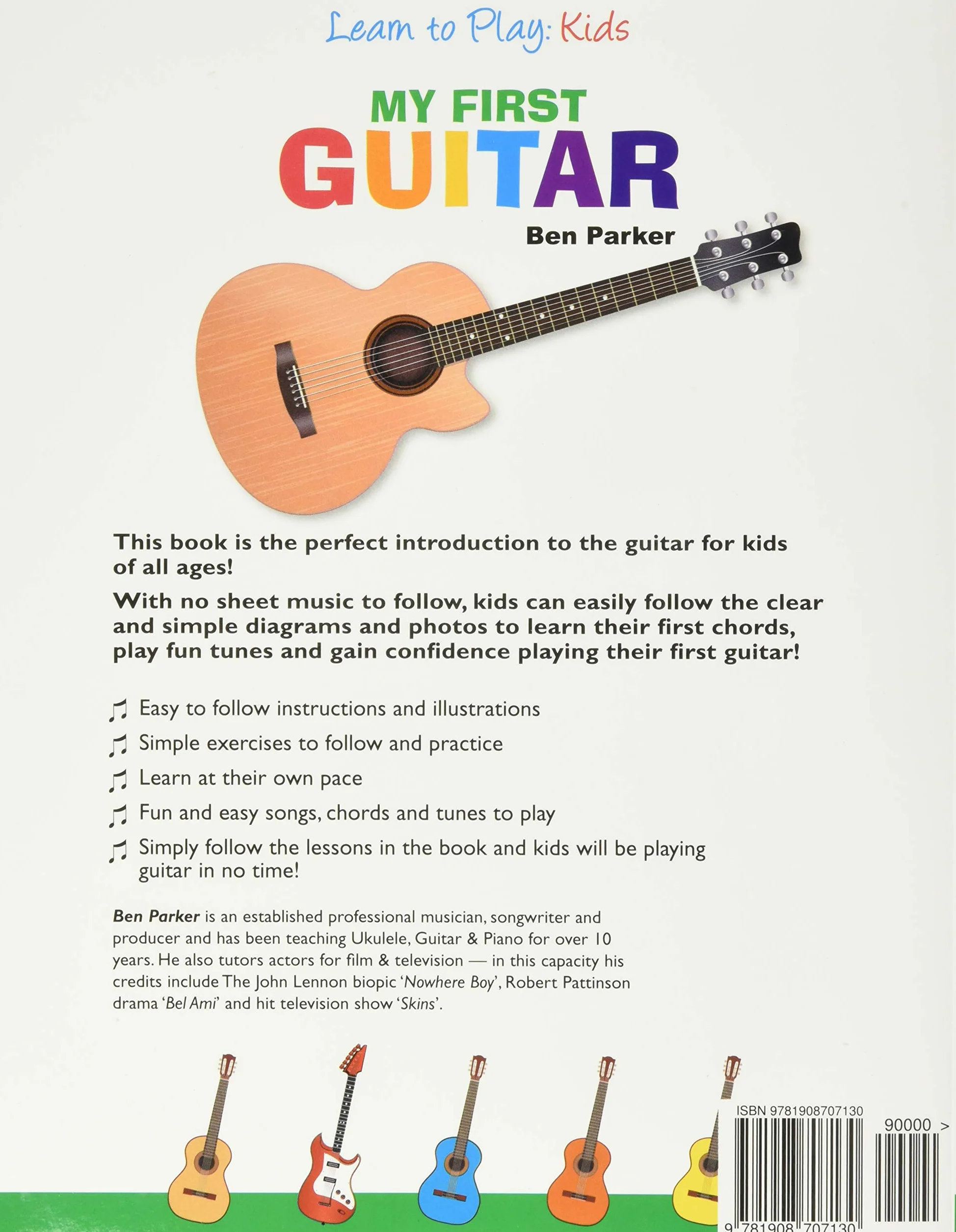 My First Guitar: Learn To Play: Kids
