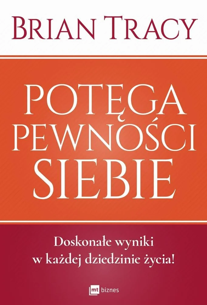 POTĘGA PEWNOŚCI SIEBIE wyd. 2020