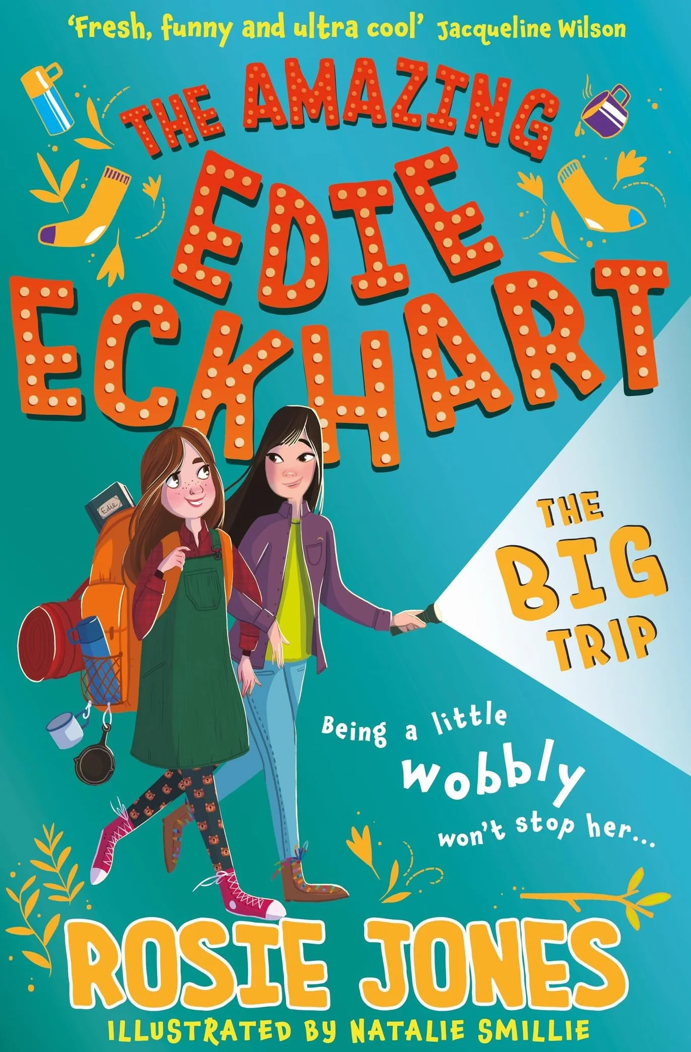 The Amazing Edie Eckhart: The Big Trip: (Book 2) World Book Day 2024 Author