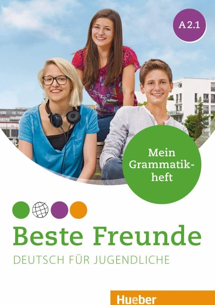 BESTE FREUNDE A2.1 Mein Grammatikheft: Deutsch für Jugendliche. Deutsch als Fremdsprache / Mein Grammatikheft