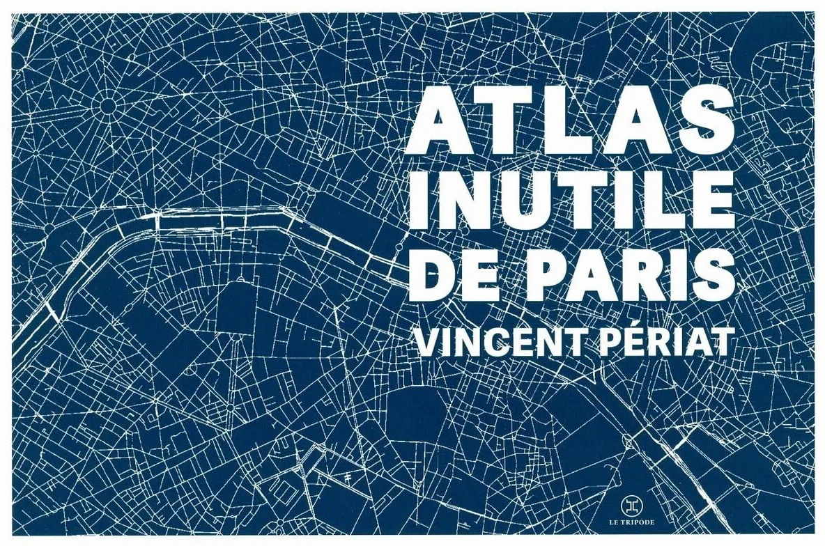 Atlas inutile de Paris