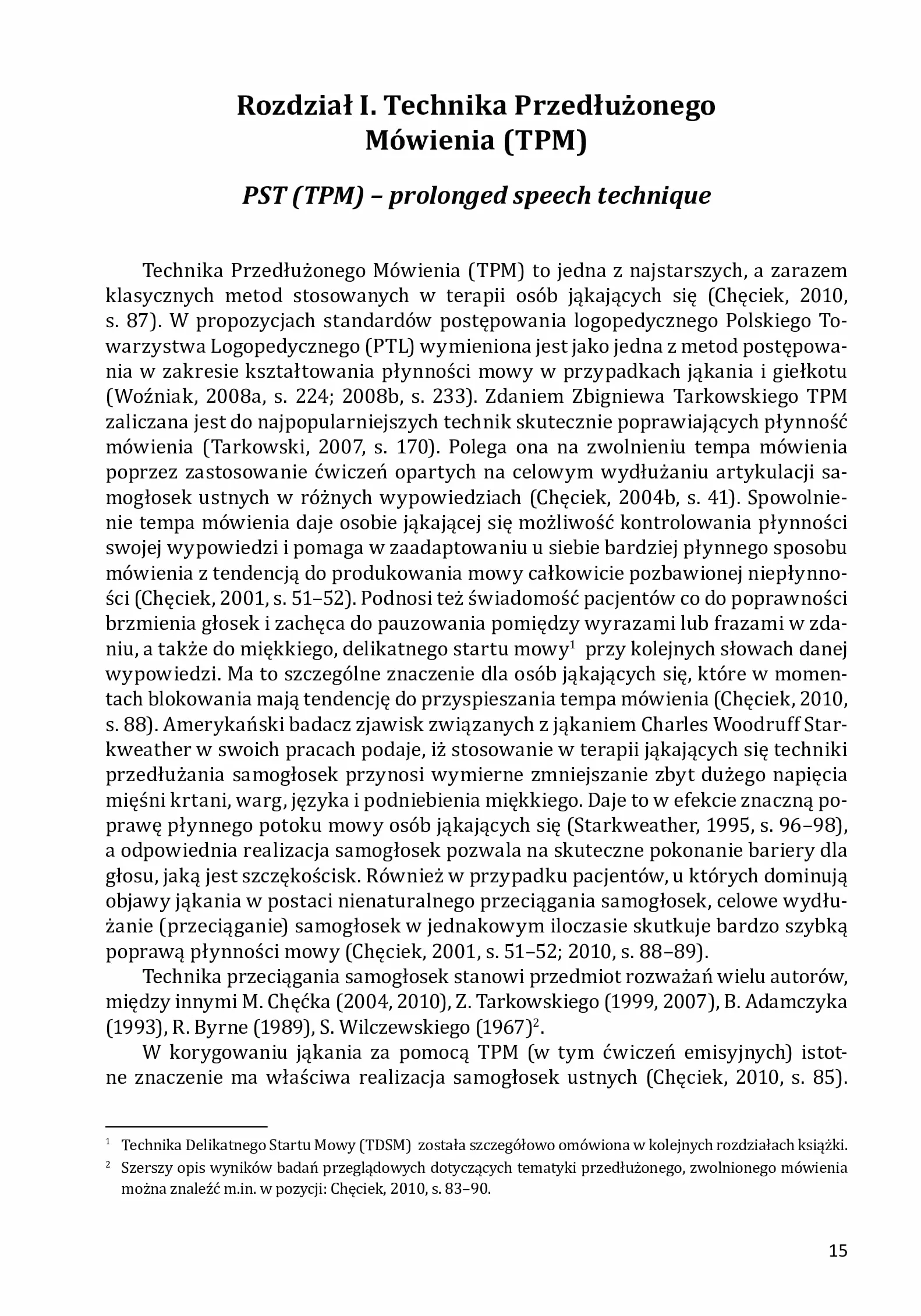 Jąkanie. Skuteczne techniki płynnego mówienia: TPM i TDSM w Zmodyfikowanym Programie Psychofizjologicznej Terapii Jąkających się. Część 1 i 2