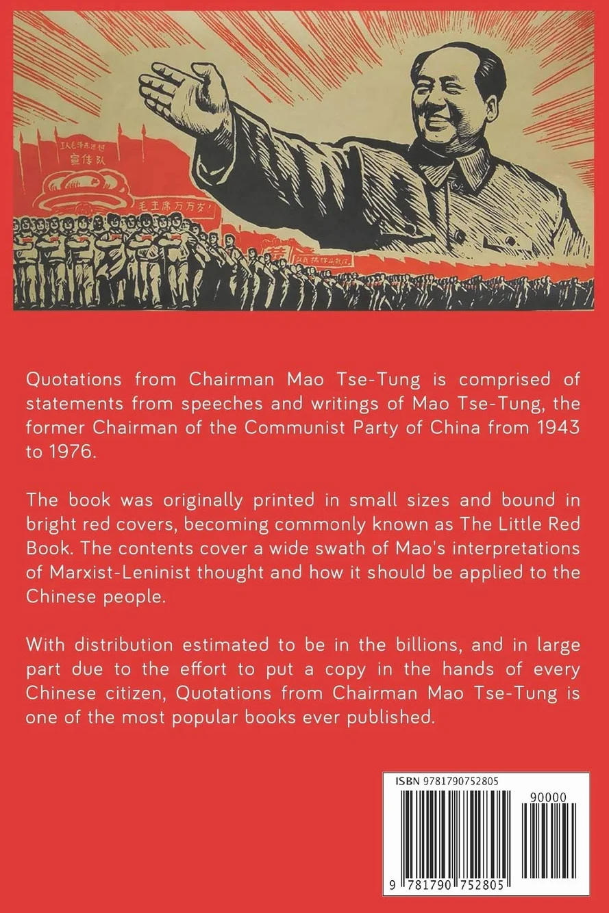 Quotations from Chairman Mao Tse-Tung: The Little Red Book