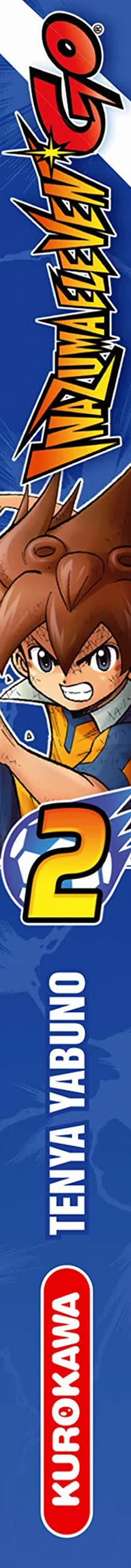 Inazuma Eleven Go ! - tome 02