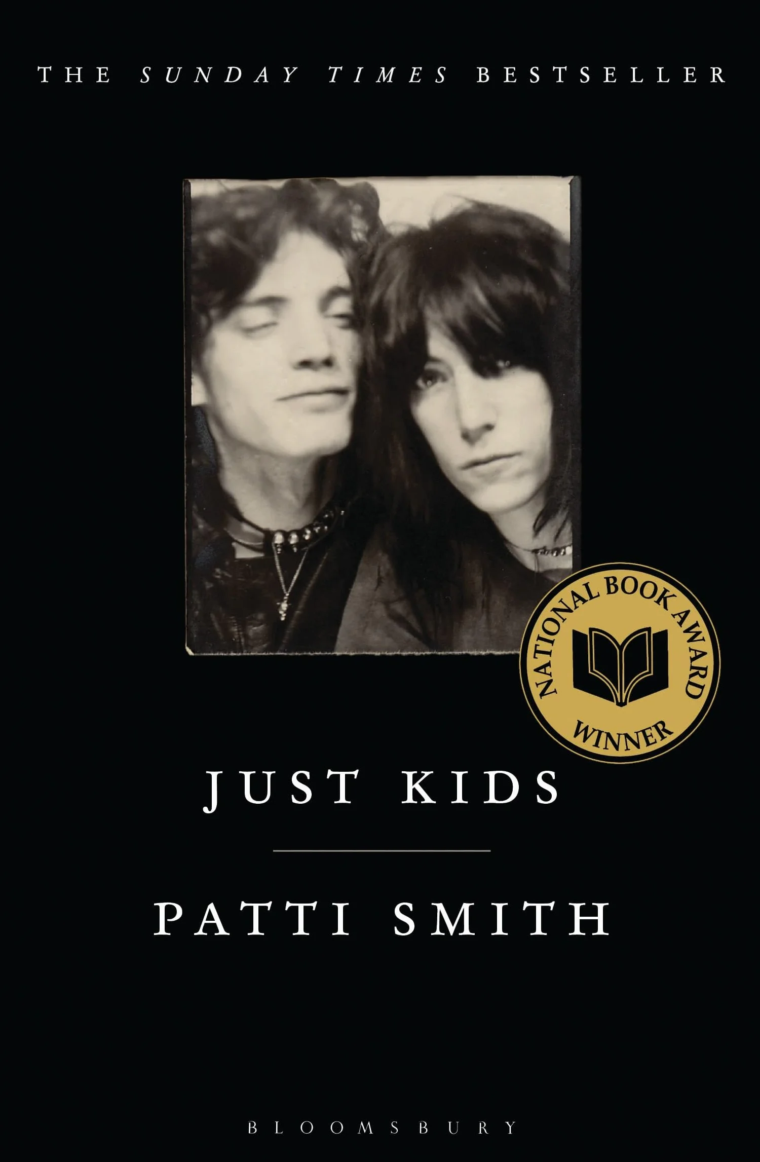 Just Kids: the National Book Award-winning memoir