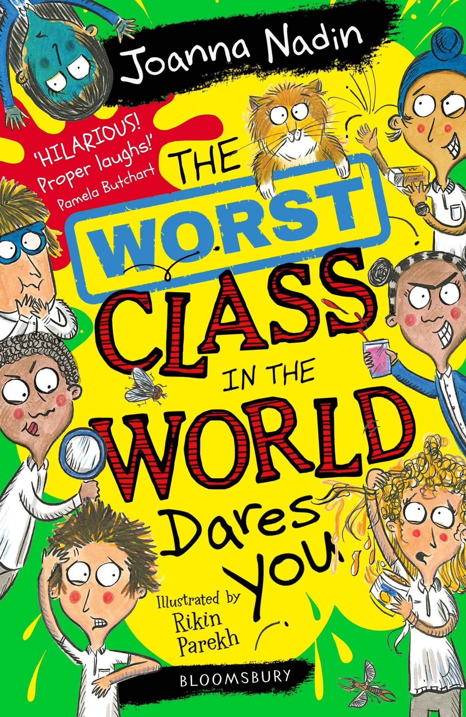 The Worst Class in the World Dares You!