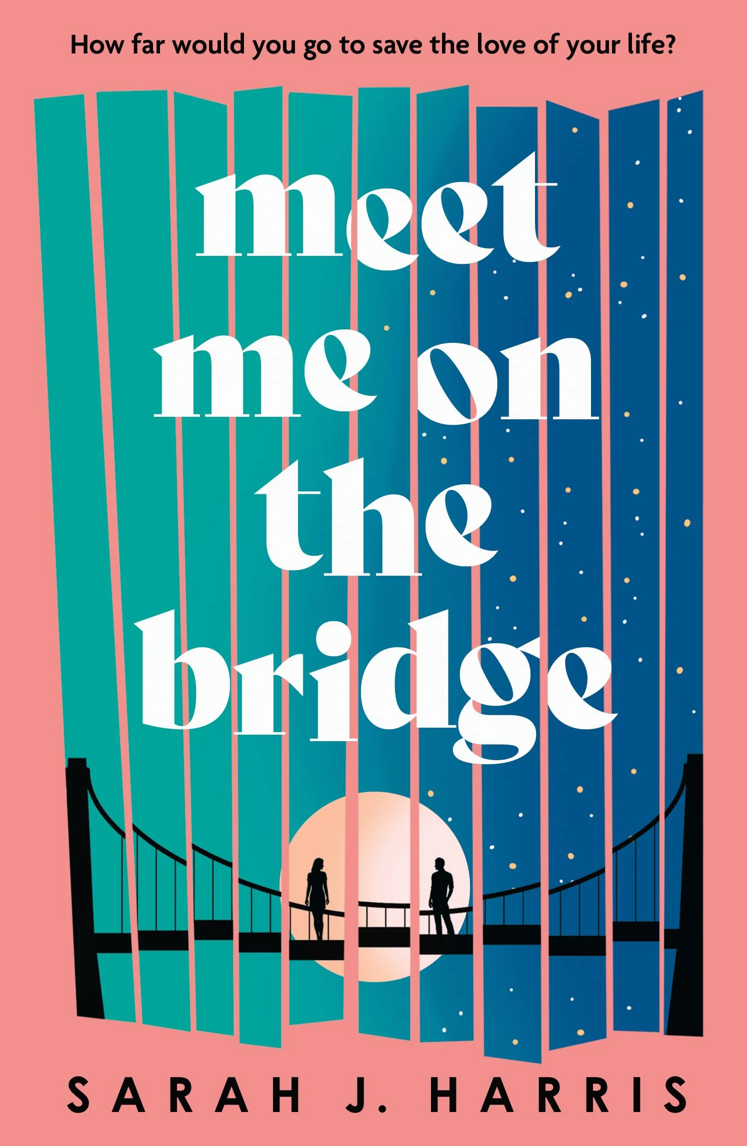 Meet Me on the Bridge