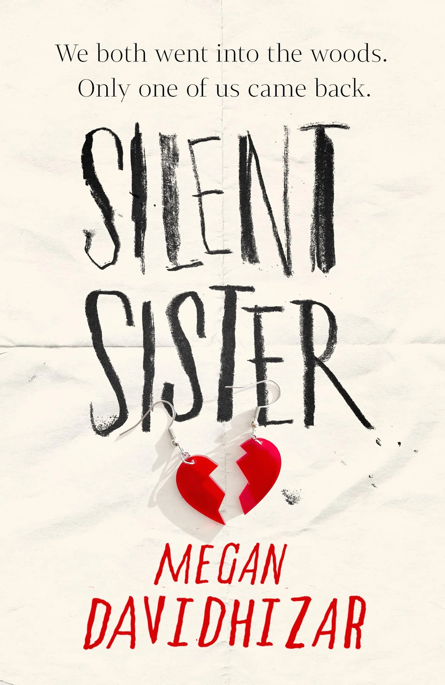 Silent Sister: With incredible twists and an unputdownable story, Silent Sister is the gripping YA thriller of the year.