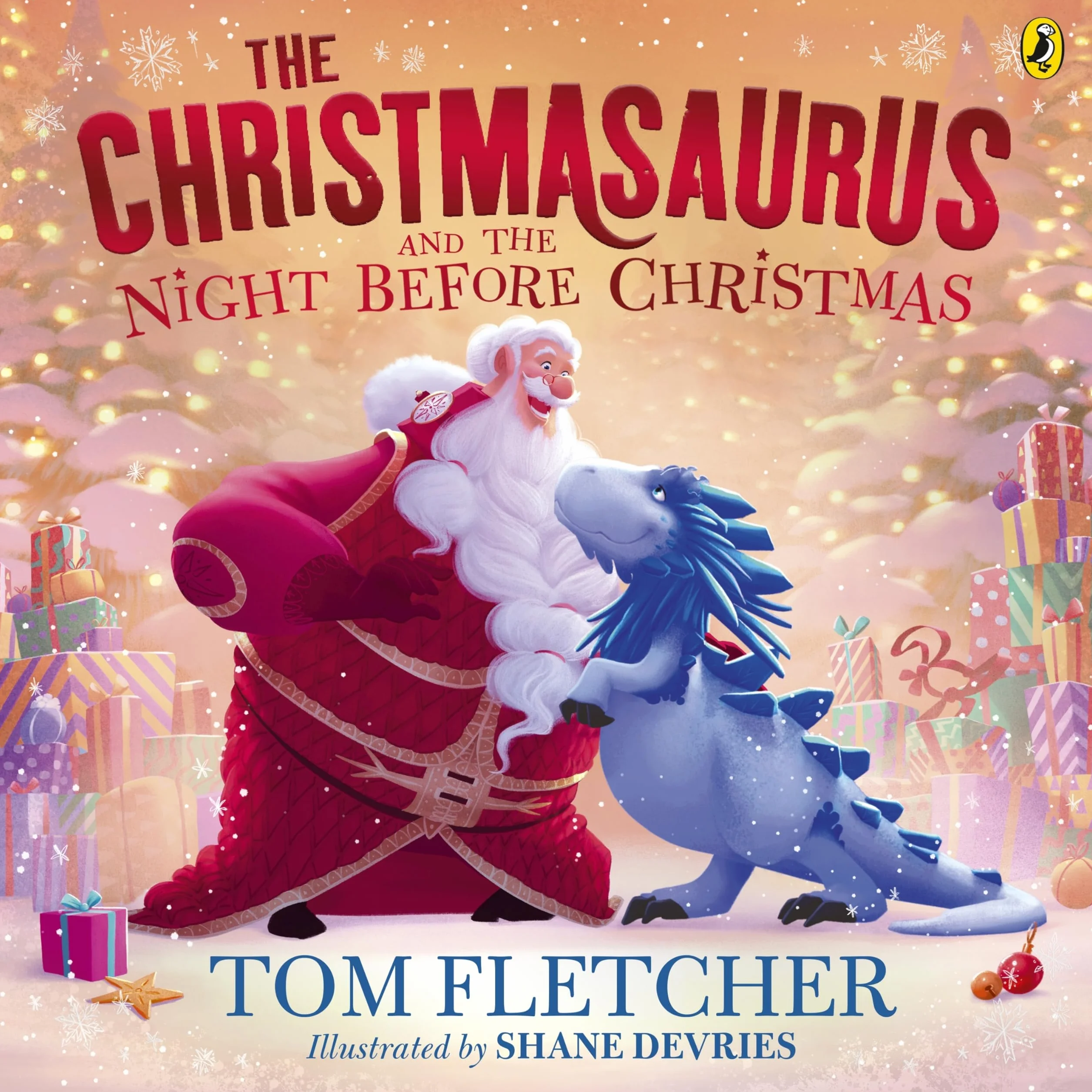The Christmasaurus and the Night Before Christmas: A heartwarming festive picture book