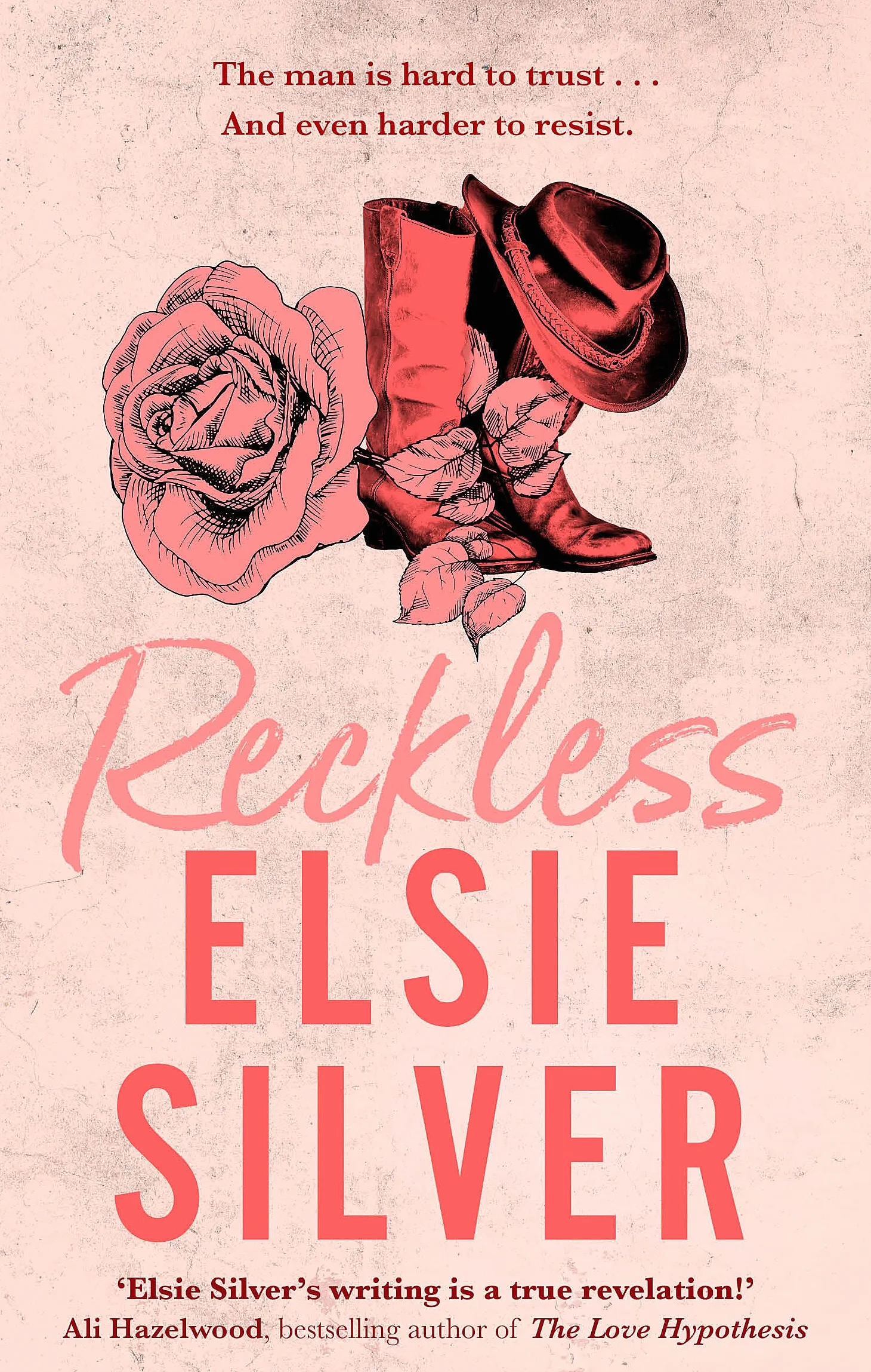 Reckless: The must-read, small-town romance and TikTok bestseller!: 4: A must-read cowboy romance from the Sunday Times bestselling author of Fever Dream