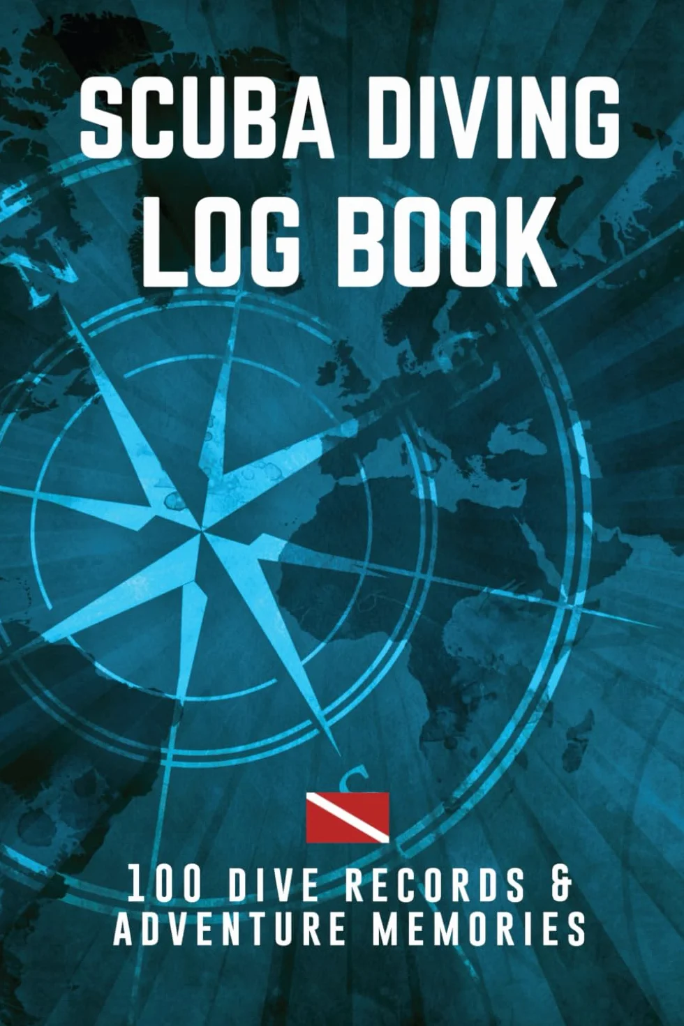 Scuba Diving Log Book: Divelog 100 dive records & adventure memories