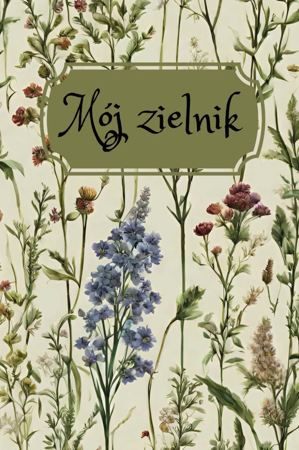 Mój Zielnik: notes do wklejania zebranych roślin